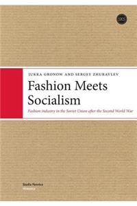 Fashion Meets Socialism