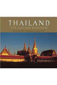 Thailand: The Golden Kingdom