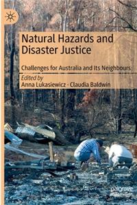 Natural Hazards and Disaster Justice