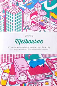 CITIx60 City Guides - Melbourne (Updated Editon)