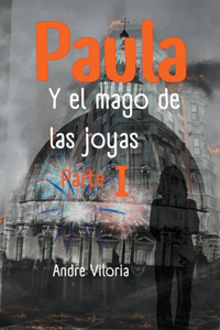 Paula y el mago de las joyas.