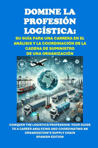 Domine la profesión logística