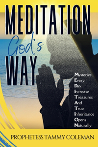 Meditation God's Way