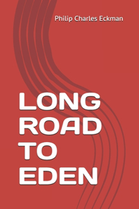 Long Road to Eden