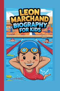 Leon Marchand Biography for kids