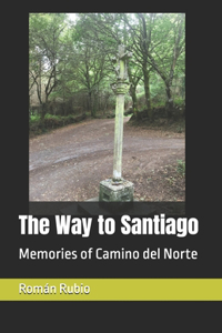 The Way to Santiago