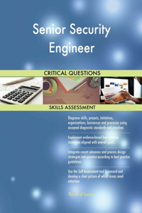 Senior Security Engineer Critical Questions Skills Assessment