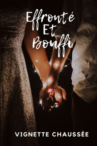 Effronté Et Bouffi