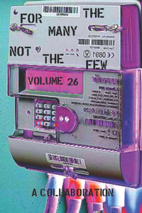 For The Many Not The Few Volume 26