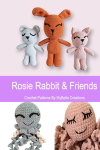 Rosie Rabbit & Friends