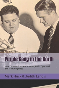 Purple Gang in the North
