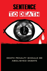 Sentence To Death
