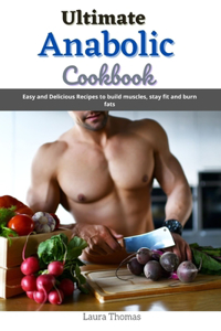 Ultimate Anabolic Cookbook