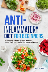 Anti-Inflammatory Diet for Beginners