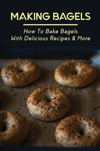 Making Bagels