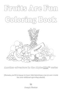 Fruits Are Fun Coloring Book