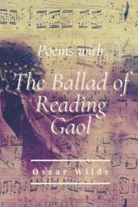 Poems with The Ballad of Reading Gaol