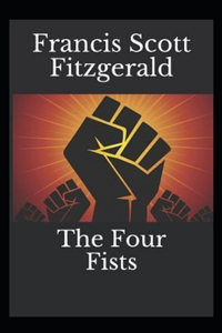 The Four Fists Annotated