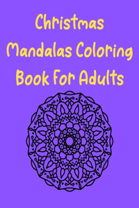 Christmas Mandala Coloring.Book For Adults