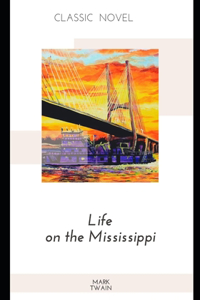 Life on the Mississippi