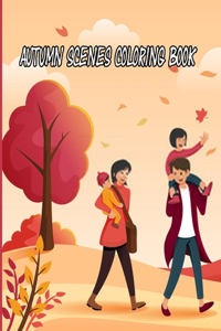Autumn Scenes Coloring Book