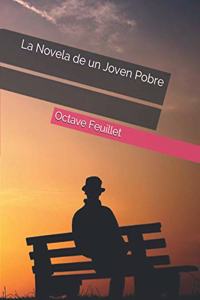 La Novela de un Joven Pobre