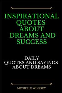 Inspirational quotes about dreams and success
