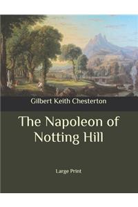 The Napoleon of Notting Hill