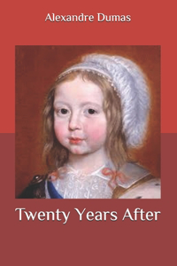 Twenty Years After
