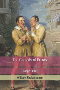 The Comedy of Errors