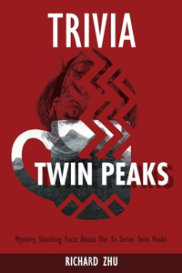 Twin Peaks Trivia