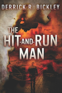 The Hit-And-Run Man