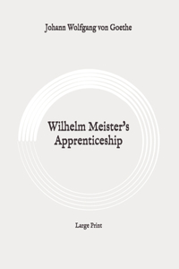 Wilhelm Meister's Apprenticeship