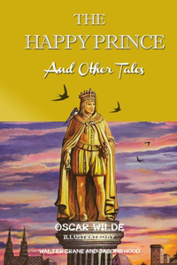 The Happy Prince and Other Tales