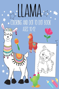 Llama Coloring and Dot to Dot Book Ages 10-12