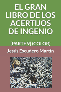 El Gran Libro de Los Acertijos de Ingenio