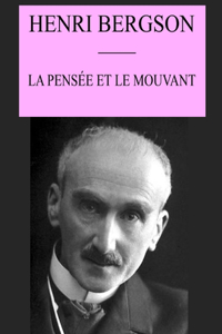 La Pensée et le Mouvant