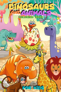 Dinosaurs and Animals Coloring Book For Kids