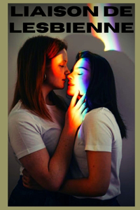 Liaison de lesbienne (vol 3)