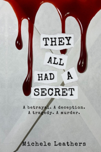 They All Had A Secret