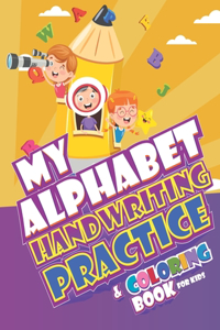 My alphabet handwriting practice & coloring book