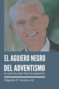 agujero negro del adventismo