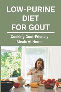 Low-Purine Diet For Gout