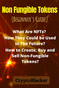 Non Fungible Tokens