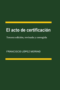 acto de certificación