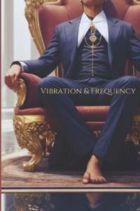 Vibration and Frequency