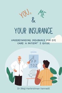 You, Me and Your Health Insurance
