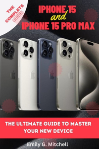 iPhone 15 & iPhone 15 Pro Max