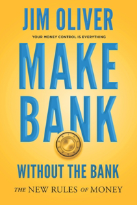 Make Bank Without The Bank