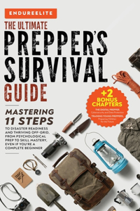 Ultimate Prepper's Survival Guide